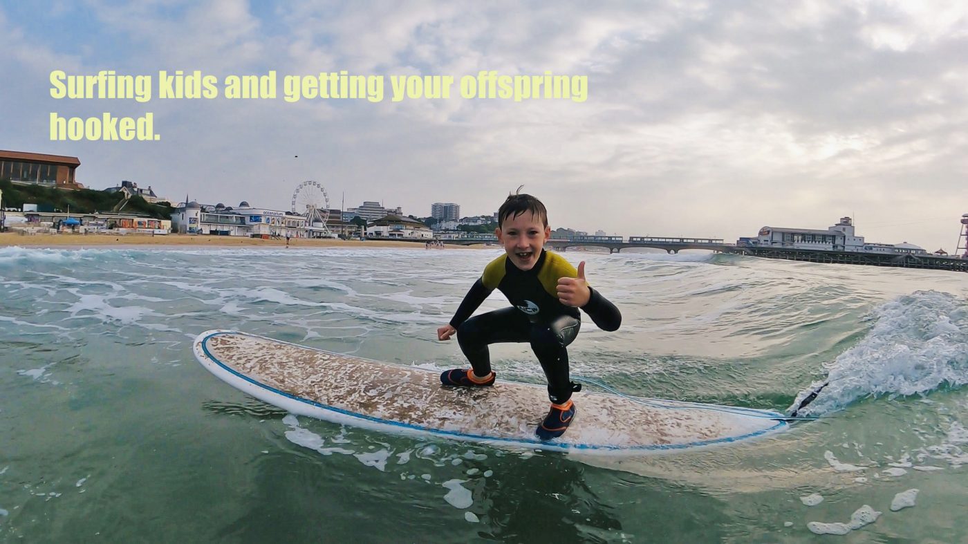Surfing kids and getting your offspring hooked.