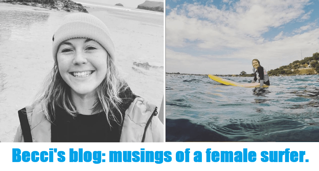 Becci's blog musings of a female surfer.