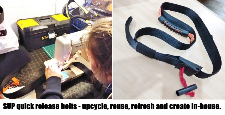 SUP quick release belts - upcycle, reuse, refresh and create in-house.