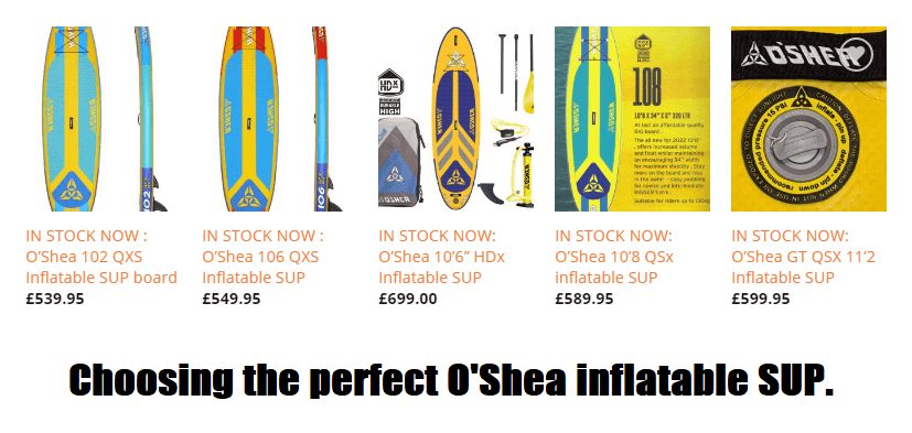 Choosing the perfect O'Shea SUP