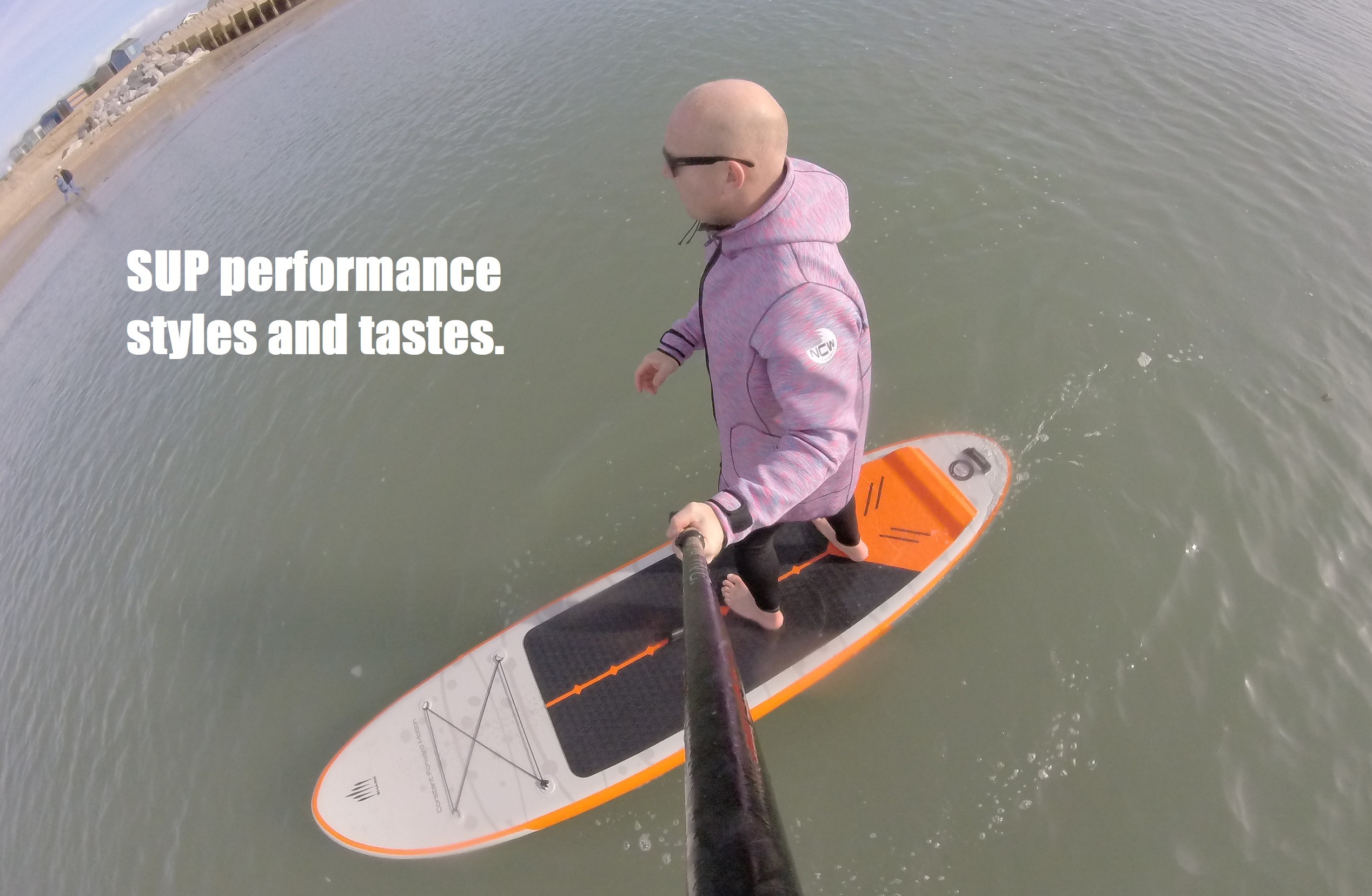 SUP performance styles and tastes.
