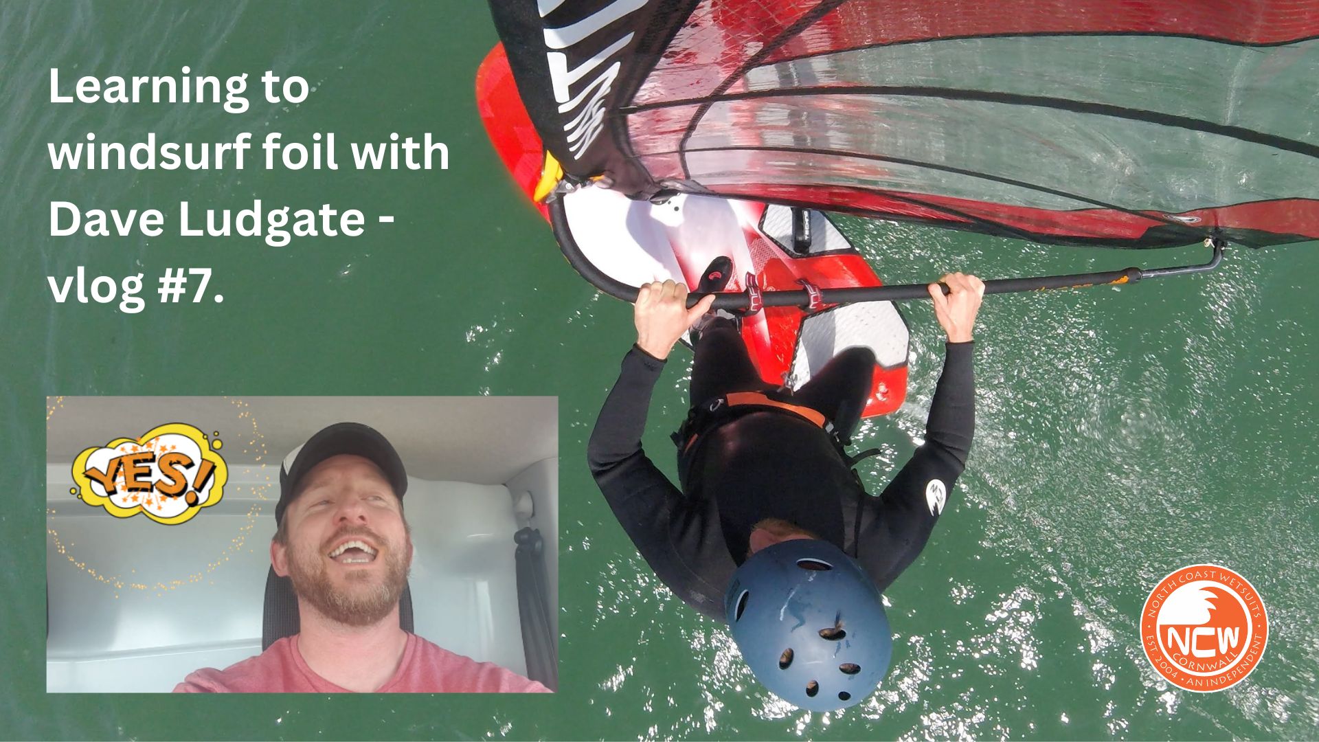 Learning to windsurf foil with Dave Ludgate vlog 7.