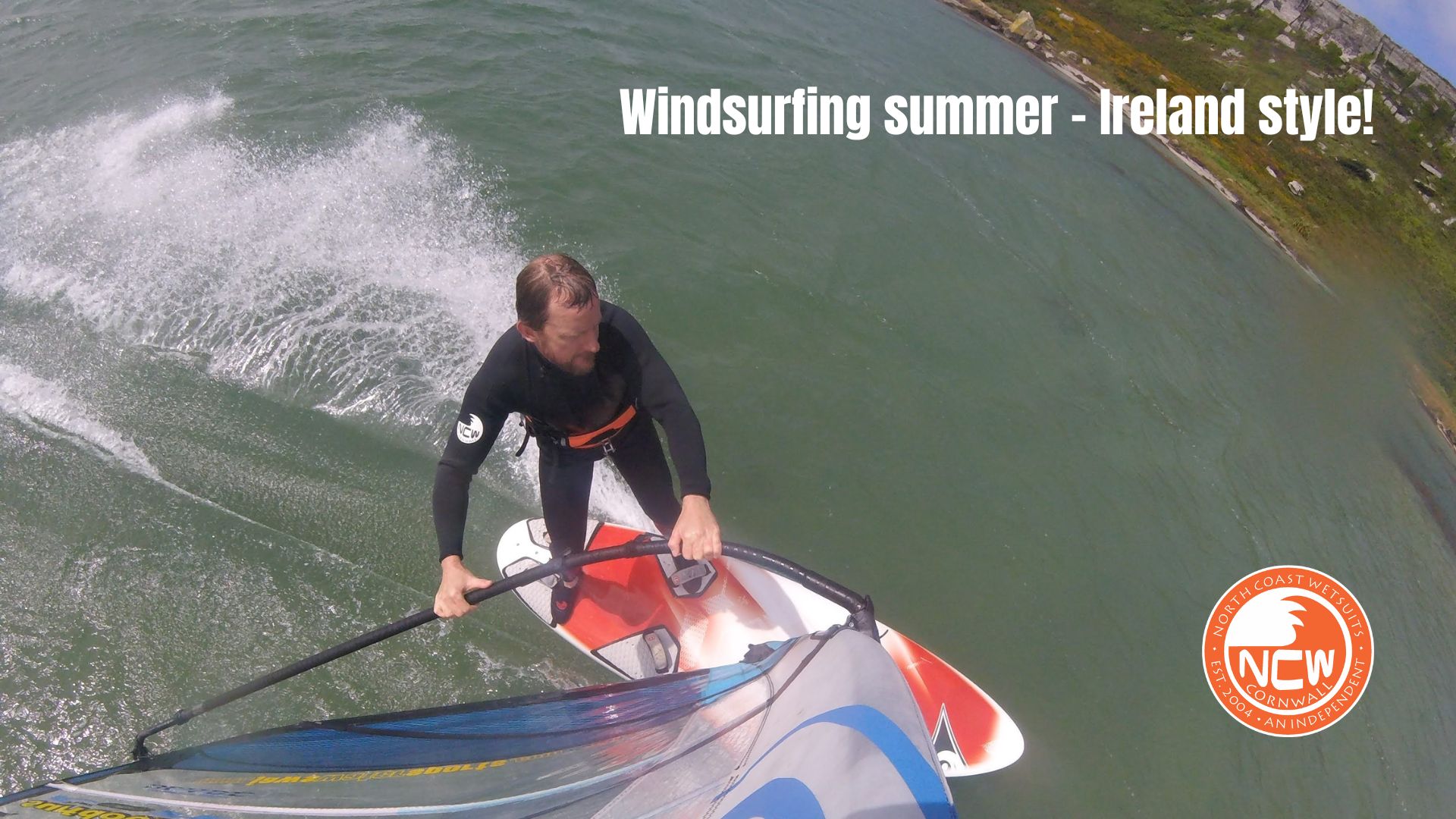Windsurfing summer Ireland style! North Coast Wetsuits NCW