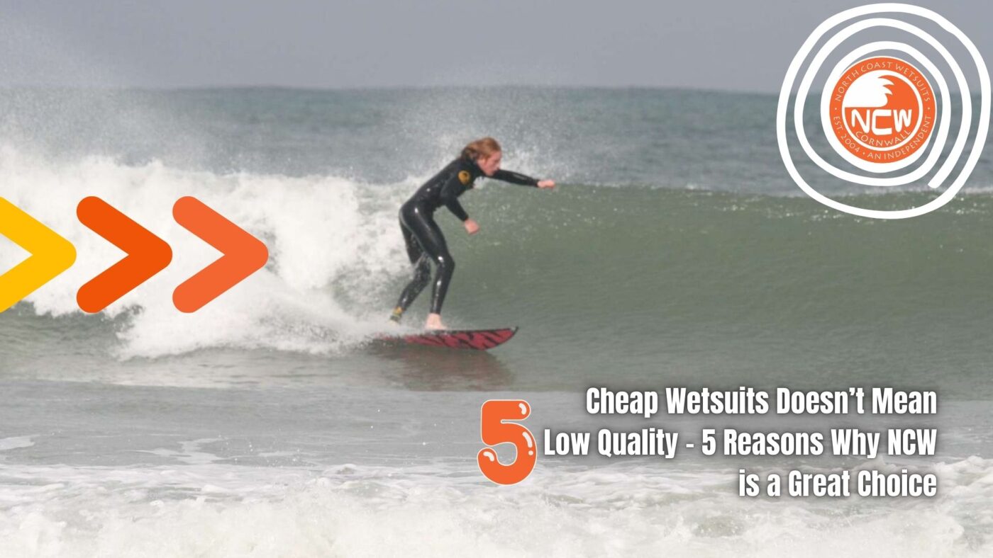 Cheap Wetsuits Doesn’t Mean Low Quality – 5 Reasons Why NCW is a Great Choice