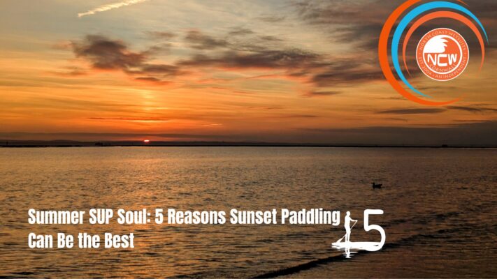 Summer SUP Soul: 5 Reasons Sunset Paddling Can Be the Best