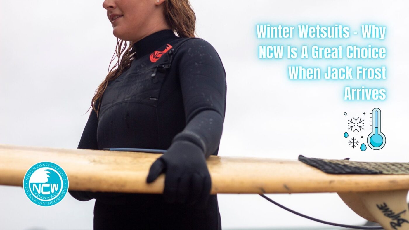 Winter Wetsuits - Why NCW Is A Great Choice When Jack Frost Arrives