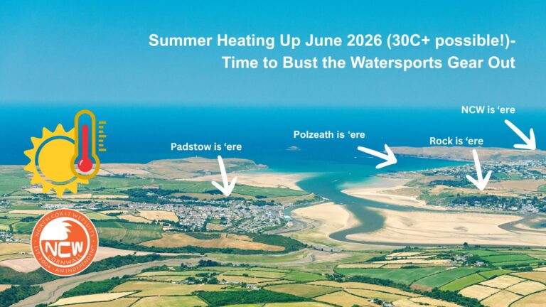 Summer Heating Up June 2026 (30C+ possible!)- Time to Bust the Watersports Gear Out