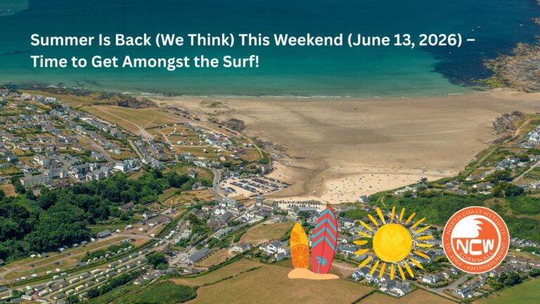 Summer Is Back (We Think) This Weekend (June 13, 2026) – Time to Get Amongst the Surf!